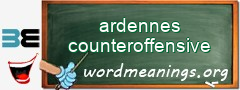 WordMeaning blackboard for ardennes counteroffensive